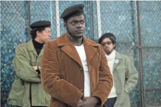  ?? GLEN WILSON ?? Daniel Kaluuya (center) stars as Black Panther Party chairman Fred Hampton, who’s targeted by the FBI in the period drama “Judas and the Black Messiah.”