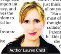  ??  ?? Author Lauren Child