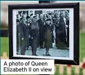  ?? ?? A photo of Queen Elizabeth II on view