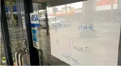  ?? PHOTO: SIMON HENDERY/FAIRFAX NZ ?? Gisborne retailers were forced to close their doors during a power outage in December.