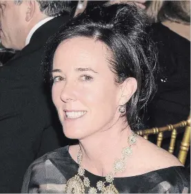  ?? NICHOLAS HUNT /PATRICK MCMULLAN ?? Kate Spade is dead at age 55.