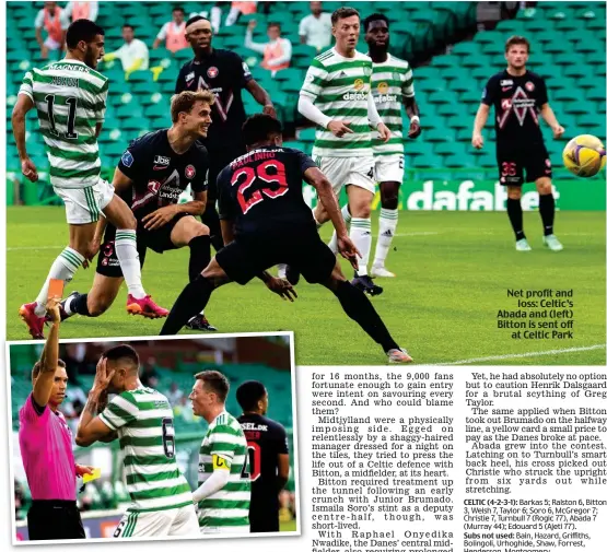  ??  ?? Net profit and loss: Celtic’s Abada and (left) Bitton is sent off at Celtic Park