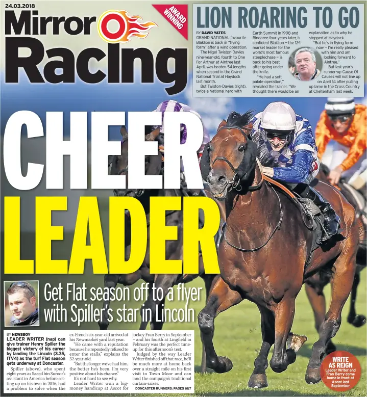  ??  ?? WRITE AS REIGN Leader Writer and Fran Berry come home in front at Ascot last September