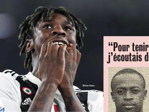  ??  ?? Moise Kean.