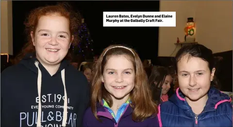  ??  ?? Lauren Bates, Evelyn Dunne and Elaine Murphy at the Galbally Craft Fair.