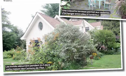  ??  ?? 24 h dans Les invités séjournent pendant de-l’Est. cette maison des Cantons-