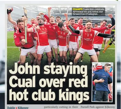  ??  ?? CHAMPS Cuala stars celebrate All-ireland win and, below, star forward Con O’callaghan
