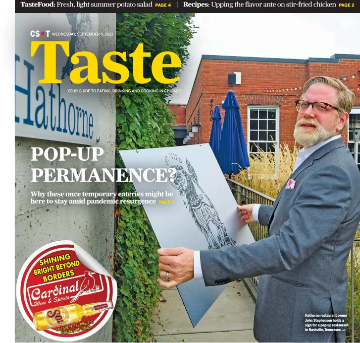  ?? AP ?? Hathorne restaurant owner John Stephenson holds a sign for a pop-up restaurant in Nashville, Tennessee.