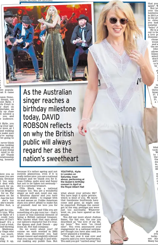  ?? Pictures: REUTERS; AFP; BACKGRID ?? YOUTHFUL: Kylie in London on Saturday. Inset above, performing at the Queen’s birthday concert in April at the Royal Albert Hall