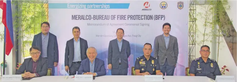  ?? ?? MERALCO recently partnered with the BFP to organize, train, and operationa­lize a fire brigade team which will help in responding to fire incidents within Meralco’s Franchise area.