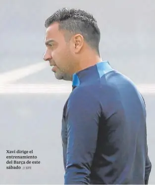  ?? ?? Xavi dirige el entrenamie­nto del Barça de este sábado // EFE