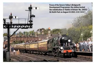  ??  ?? Focus of the Severn Valley’s Bridgnorth Developmen­t Programme, the station hosted the rededicati­on of ‘Battle of Britain’ No. 34053 Sir Keith Park on August 31 2013. BOB SWEET