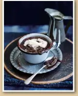  ?? Photos: IC ?? Hot chocolate pudding Top: An array of varied chocolates