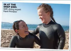  ?? IWCMEDIA/ITV ?? IN AT THE DEEP END: With diving expert Hanli Prinsloo