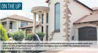  ?? Picture: Moneyweb ?? According to the FNB Estate Agent Survey, secondary residentia­l property buying reached a multi-year high of 14.47% of total home buying in 2017’s Q1, the highest since end 2009. This estimate declined to 12.48% by Q3.