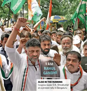  ?? ANI ?? ALSO IN THE RUNNING Congress leader D.K. Shivakumar at a protest rally in Bengaluru