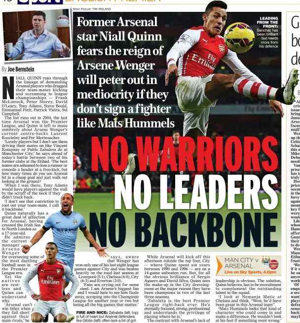  ??  ?? FIRE AND NICE:
Zabaleta (left, top) is full of heart but Arsenal defenders like Gibbs (left) often lack a bit of grit LEADING FROM THE
FRONT: Sanchez has been brilliant but needs more from his defence