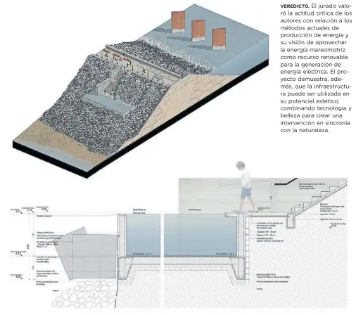  ??  ?? El jurado valoró la actitud crítica de los autores con relación a los métodos actuales de producción de energía y su visión de aprovechar la energía mareomotri­z como recurso renovable para la generación de energía eléctrica. El proyecto demuestra,...