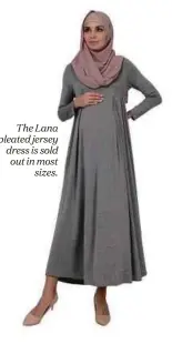  ??  ?? The Lana pleated jersey dress is sold out in most
sizes.