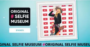  ?? FLORIDA SUN SENTINEL ?? A screenshot of the homepage of Original Selfie Museum in Miami, which is targeted in a federal trademark infringeme­nt lawsuit by a Lost Angeles-based rival called Museum of Selfies.SOUTH