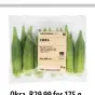  ??  ?? Okra, R29.99 for 175 g