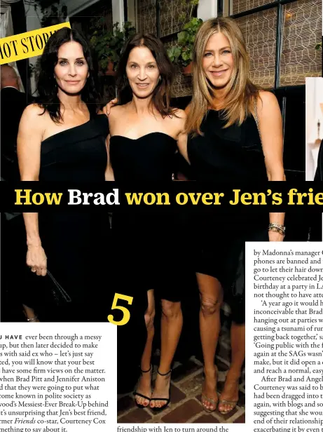 ??  ?? Jen joins Courteney Cox and Amanda Anka at an Oscars after-party last week