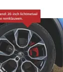  ??  ?? Opvallend: 20-inch lichtmetaa­l en rode remklauwen.