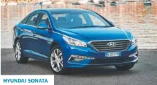  ??  ?? HYUNDAI SONATA