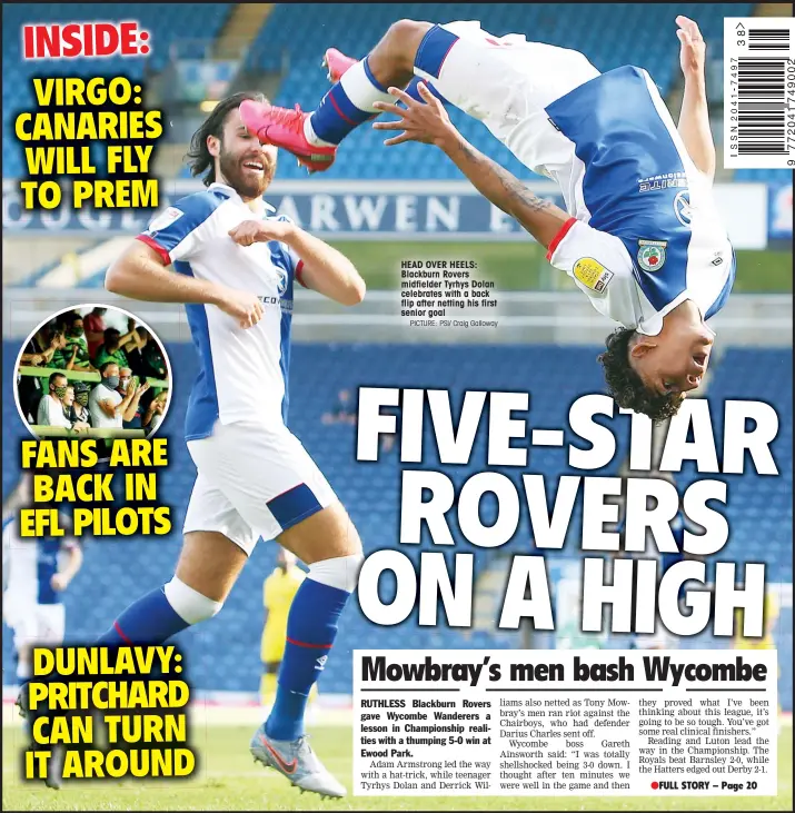  ?? PICTURE: PSI/ Craig Galloway ?? HEAD OVER HEELS: Blackburn Rovers midfielder Tyrhys Dolan celebrates with a back flip after netting his first senior goal