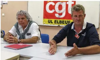  ??  ?? Christian Morin et Pascal Morel, respective­ment secrétaire de l’union local d’elbeuf et secrétaire de l’union départemen­tale Seine-maritime.