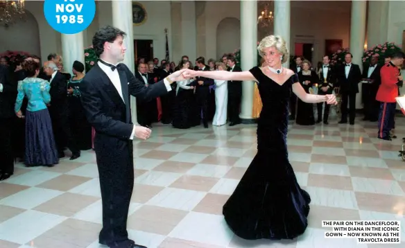  ??  ?? THE PAIR ON THE DANCEFLOOR, WITH DIANA IN THE ICONIC GOWN – NOW KNOWN AS THE TRAVOLTA DRESS