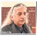  ??  ?? Sanjoy K Roy