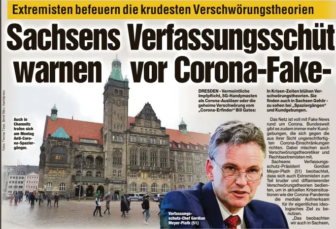  ??  ?? Auch in Chemnitz trafen sich am Montag Anti-Corona-Spaziergän­ger.
Verfassung­sschutz-Chef Gordian Meyer-Plath (51)