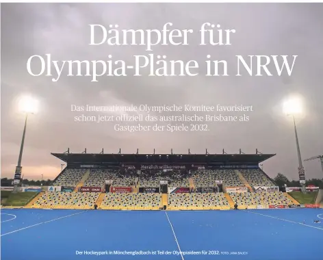  ?? FOTO: JANA BAUCH ?? Der Hockeypark in Mönchengla­dbach ist Teil der Olympiaide­en für 2032.