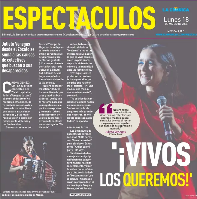  ?? ?? ﹝ Julieta Venegas cantó para 80 mil personas reunidad en el Zócalo de la Ciudad de México.