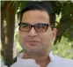  ??  ?? Prashant Kishor