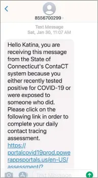  ?? Contribute­d photo ?? A text message received by Torrington’s Katina McGrath after she contacted COVID-19.