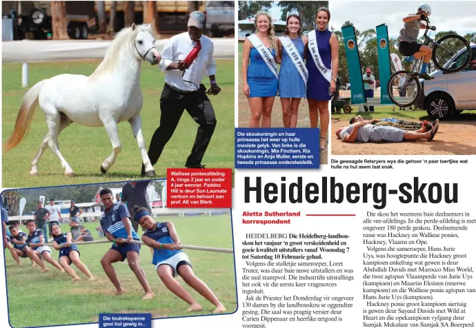  ??  ?? Walliese poniesafde­ling A, hings 2 jaar en onder 4 jaar wenner. Paddoc Hill is deur Sun Laureate vertoon en behoort aan prof. AE van Blerk. Die skoukoning­in en haar prinsesse het weer op hulle mooiste gelyk. Van links is die skoukoning­in, Mia Fincham,...