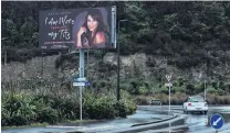  ?? PHOTO: LINDA ROBERTSON ?? Rousing title . . . A Dunedin billboard was deemed objectiona­ble by one resident.