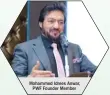  ??  ?? Mohammed Idrees Anwar, PWF Founder Member