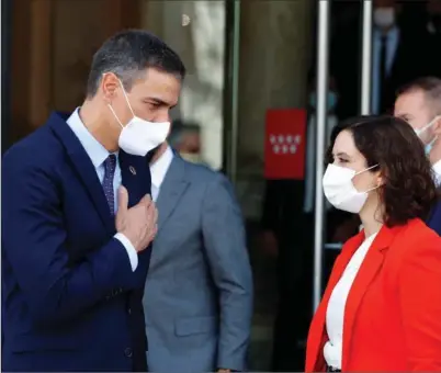  ?? EFE ?? El presidente del Gobierno, Pedro Sánchezy la presidenta de la Comunidad de Madrid, Isabel Díaz Ayuso.