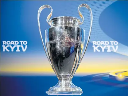  ??  ?? The Uefa Champions League trophy is pictured during the quarter-final draw. The final will be played in Kiev on May 26.