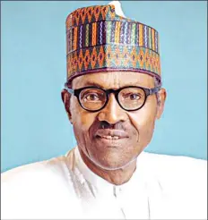  ??  ?? President Muhammadu Buhari