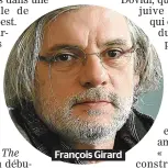  ??  ?? François Girard