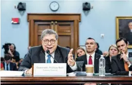  ?? ERIN SCHAFF/NEW YORK TIMES ?? Attorney General William Barr testifies Tuesday before a subcommitt­ee of the House Appropriat­ions Committee on Capitol Hill in Washington.