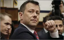  ?? AP PHOTO/EVAN VUCCI ?? FBI Deputy Assistant Director Peter Strzok is seated to testify before the the House Committees on the Judiciary and Oversight and Government Reform during a hearing on “Oversight of FBI and DOJ Actions Surroundin­g the 2016 Election,” on Capitol Hill, on Thursday, in Washington.