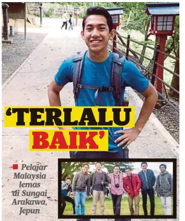  ??  ?? MUHAMMAD Amirul Ashraf ketika hayat manakala gambar kecil arwah (tiga kanan) ketika menghabisk­an cuti bersama rakan di Jepun.