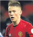  ??  ?? Scott Mctominay: through the ranks at Old Trafford.