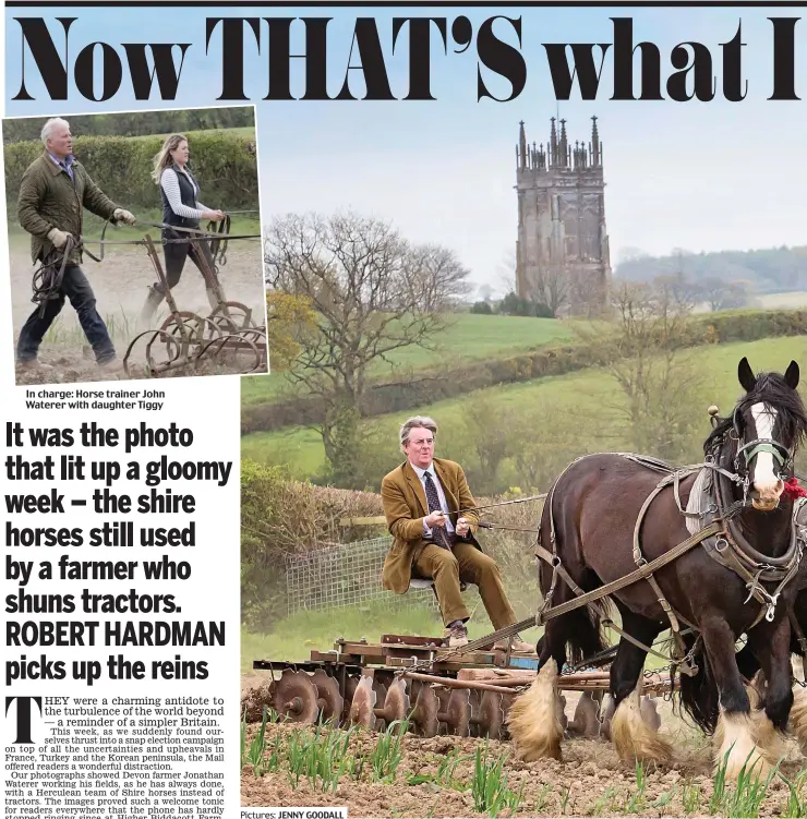  ??  ?? In charge: Horse trainer John Waterer with daughter Tiggy Pictures: JENNY GOODALL