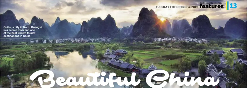  ??  ?? Guilin, a city in North Guangxi, is a scenic town and one of the best-known tourist destinatio­ns in China